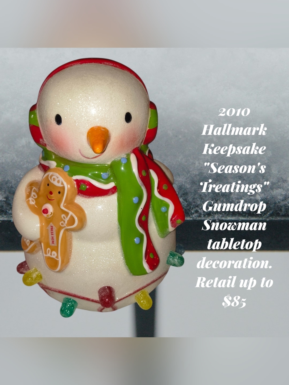 2010 Hallmark Keepsake "Season's Treatings" Gumdrop Snowman tabletop decoration.